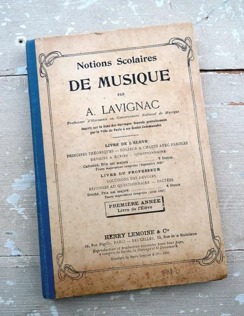 Antiek Frans muziekboek Notions Scolaires “De Musique” par A. Lavignac (1905)