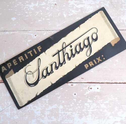 Oud Frans reclamebord "Apéritif Santhiago"