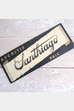 Oud Frans reclamebord "Apéritif Santhiago"