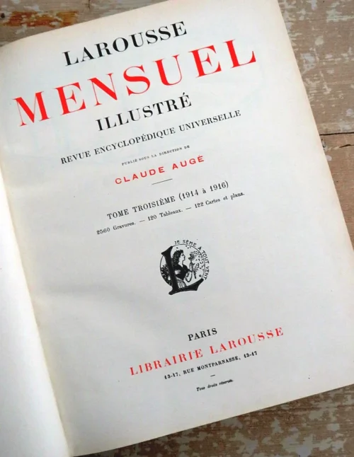 Larousse  Mensuel Illustré Encyclopédique universelle 1914 à 1916