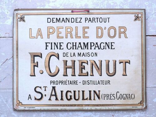 Frans oud reclamebord -  Champagne " La  Perle d'Or  F. Chenut"