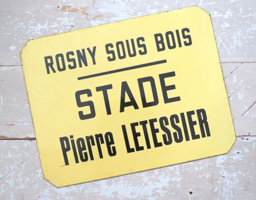 Oud emaille busbord Parijs naar  Rosny sous Bois "Stade Pierre Letessier"