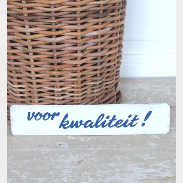 Oud winkelbordje N.V. Waals Dordrecht "Voor kwaliteit"